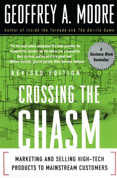 Crossing the Chasm