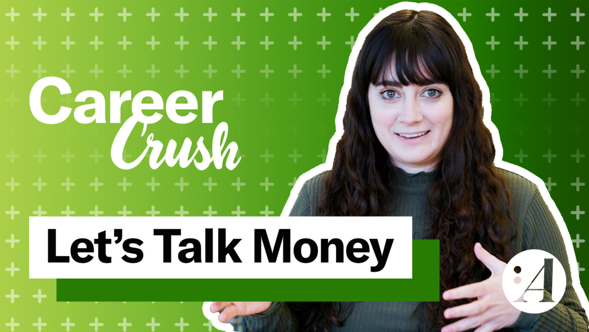 Career Crush: ¿Cuál es tu salario?
